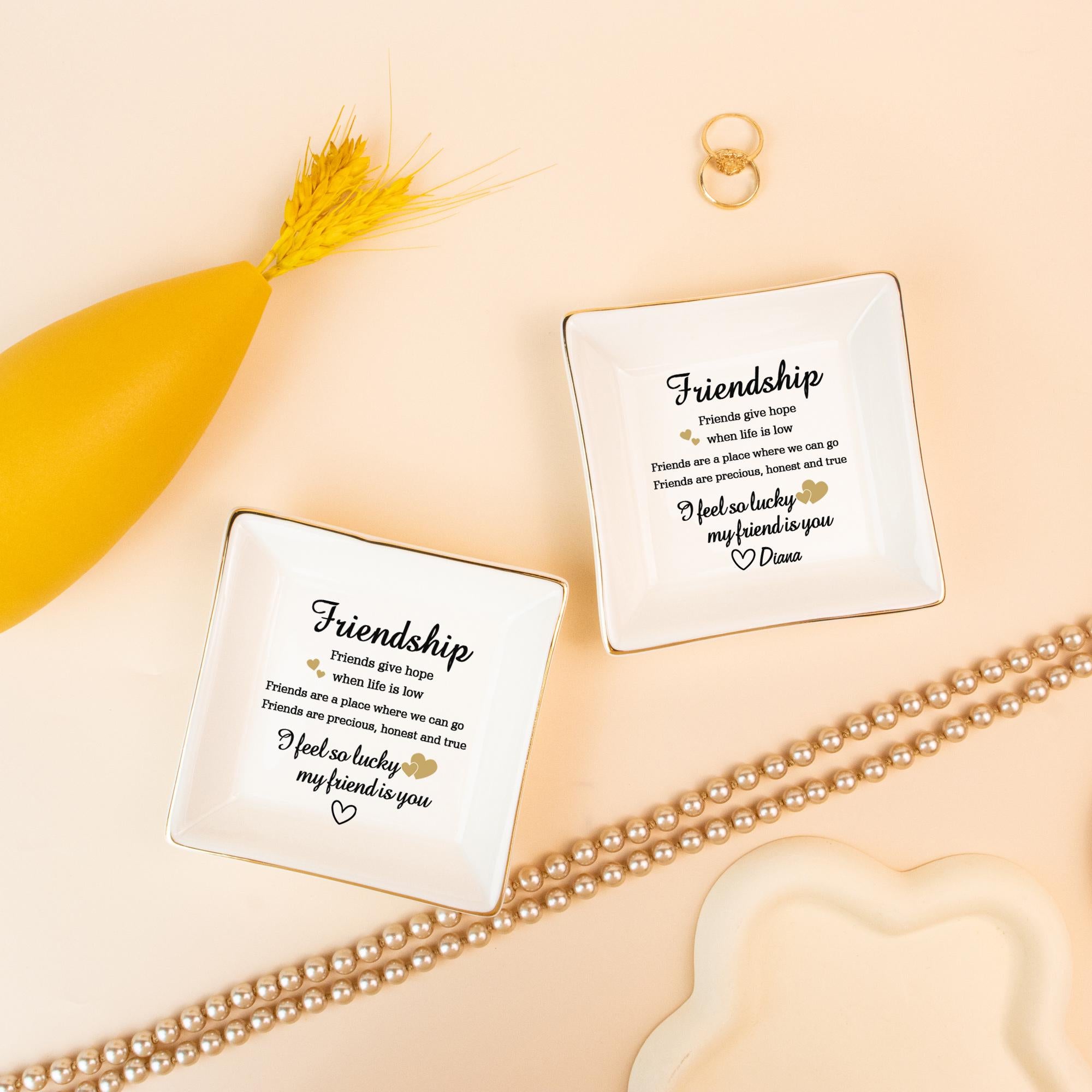 Personalized Jewelry Dish, I Feel so Lucky My Friend Is You, Trinket Dish for Friend, Birthday Gift for Bff,Friendship Ring Dish for Besties